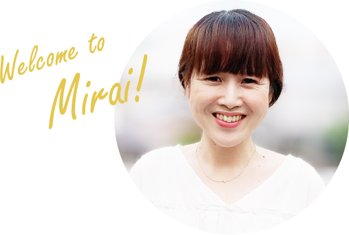 welcome to mirai